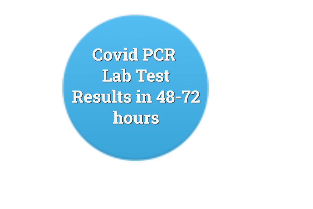 Viral (PCR) Testing Lab test 48-72 hours